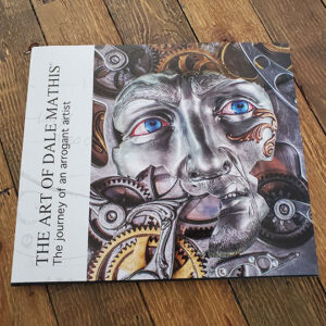 The Art of Dale Mathis Signed Edition